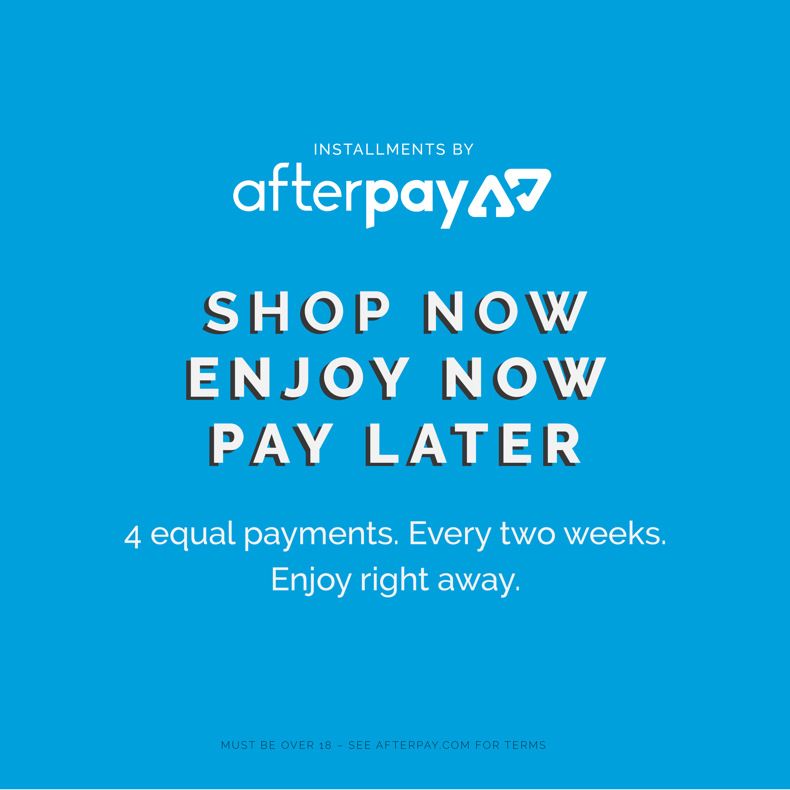 We are now offering AfterPay + a random extra story.