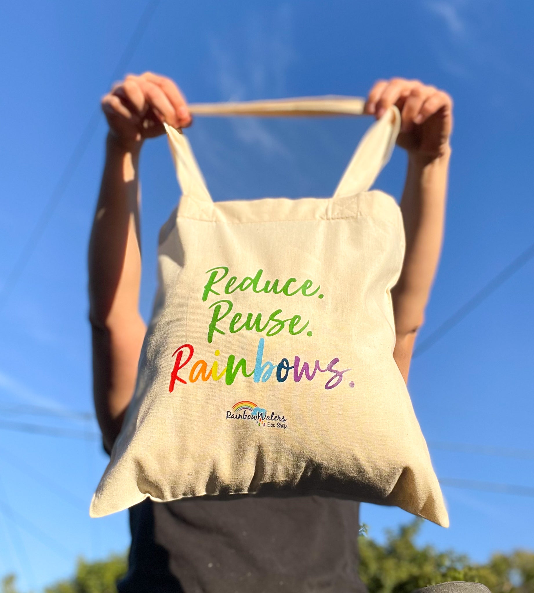 Reduce. Reuse. Rainbows. Cotton Tote Bag